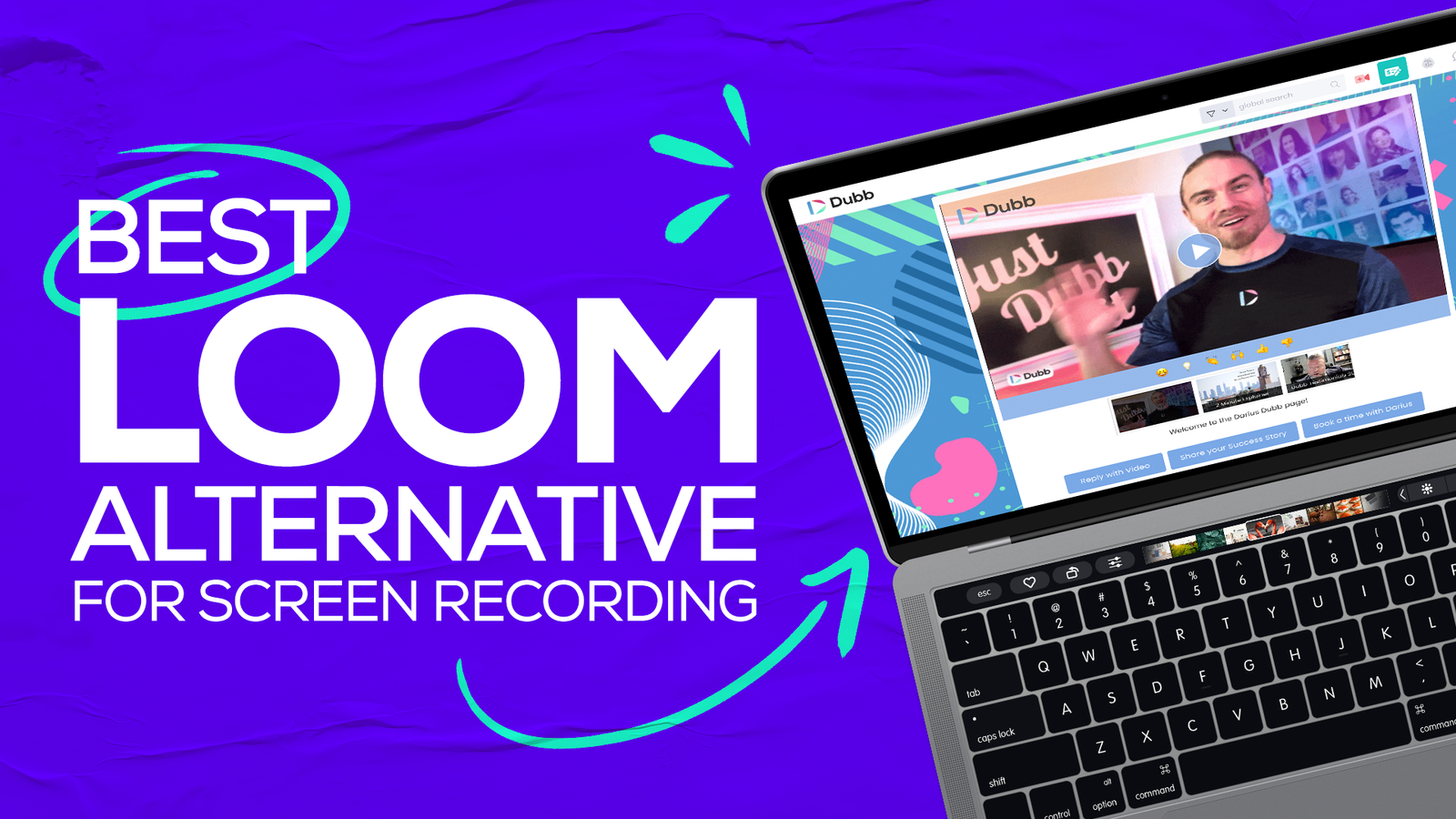 Dubb vs Loom: The Superior Video Communication Tool for Businesses